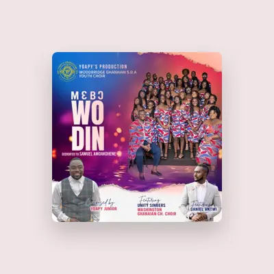 Listen to Woodbridge Ghanaian SDA Youth Choir, watch music videos, read bio, see tour dates & more!