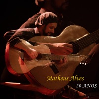 Matheus Alves - 20 Anos - Matheus Alves