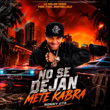 No Se Dejan Mete Cabra
