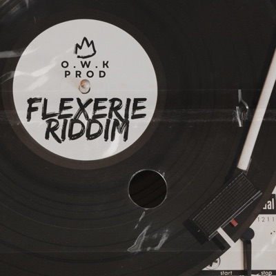 Flexerie Riddim - Single