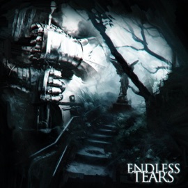 endless tears RXMALIAN, KXTSU & shadenight