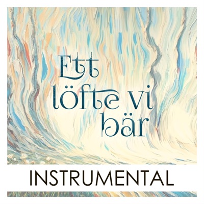 Ett löfte vi bär (Instrumental) - Single