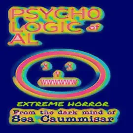 Psycho Logic of Al: Extreme Horror (Unabridged)