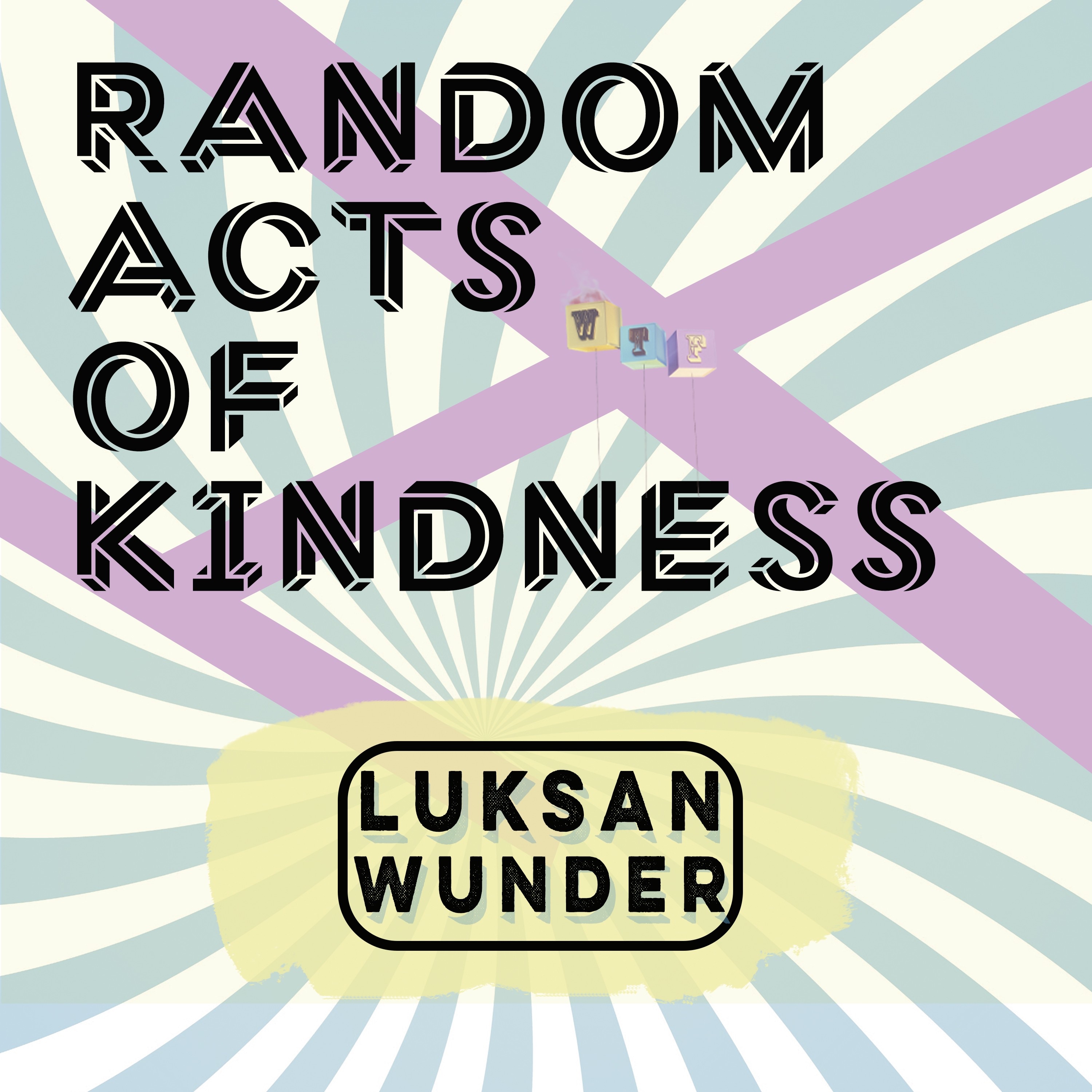 Random Acts of Kindness - Single