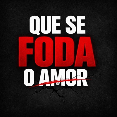 que se foda o amor - Single