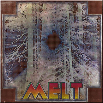 Melt