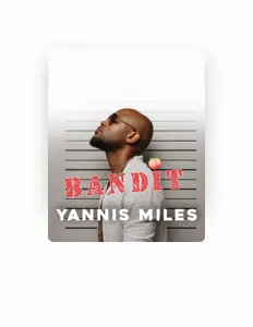 Posłuchaj wykonawcy YANNIS MILES, obejrzyj teledyski, przeczytaj biografię, zobacz daty tras koncertowych i nie tylko!