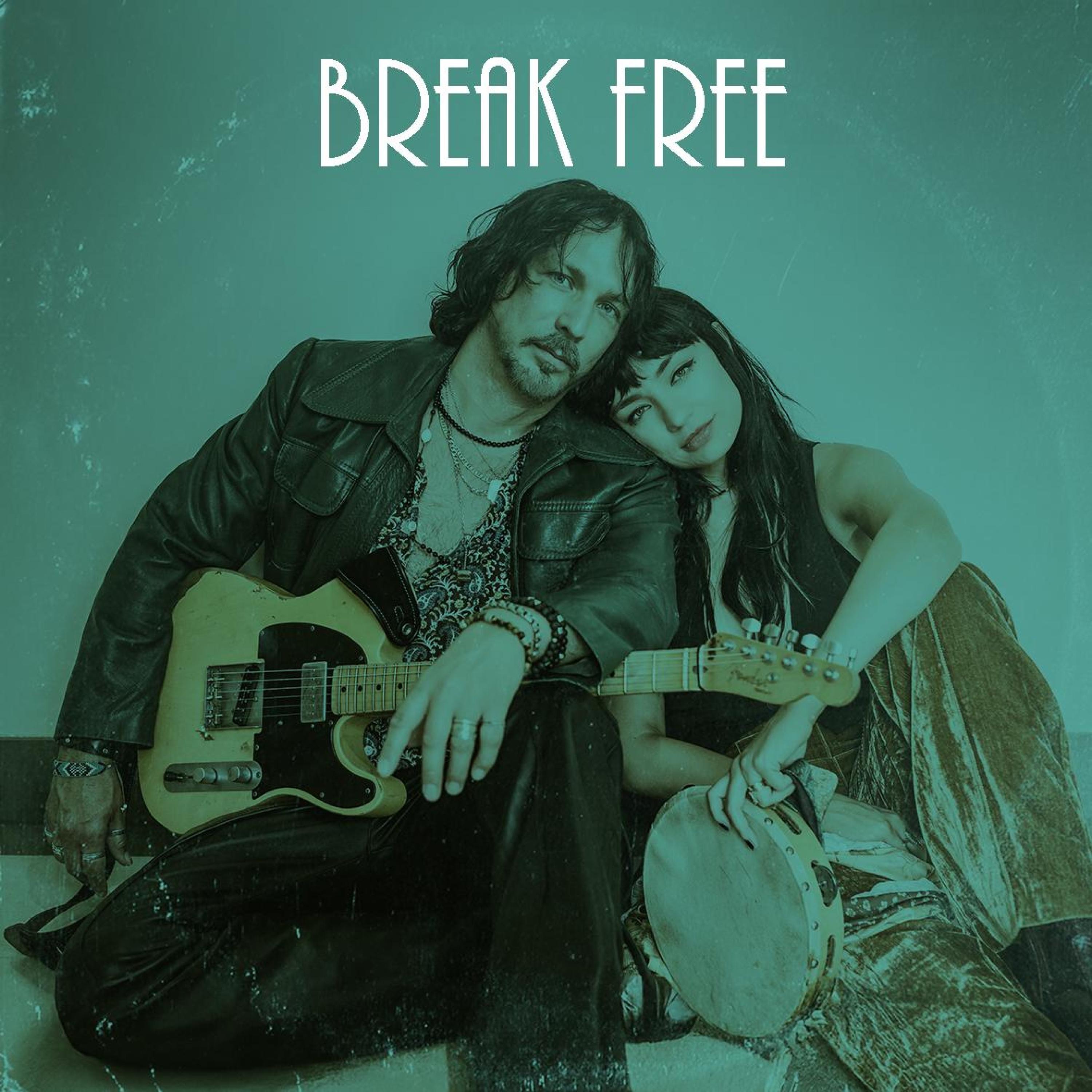 Break Free - Single