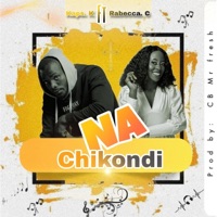 Na Chikondi (feat. Rabecca) - Single - Kaps k vog