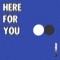 Here for You - Junetober lyrics