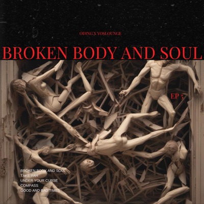 Broken Body and Soul - EP