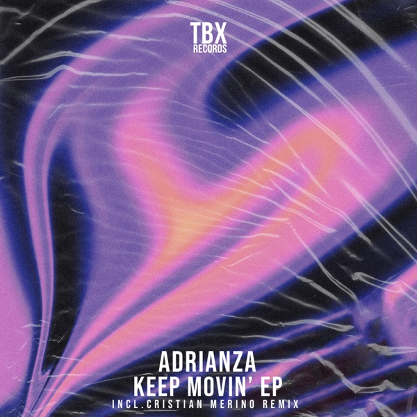 Keep Movin' - Single