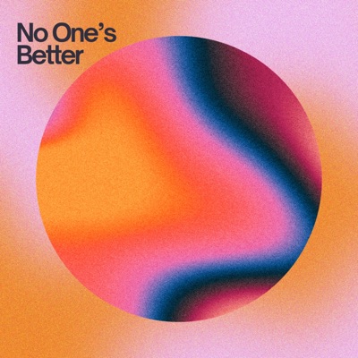 No Ones Better - Single