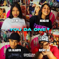 You Da One (feat. Aly M, Nena Nj, Lil Bladyx & Richy Ar) - Single - Fonetica Studio