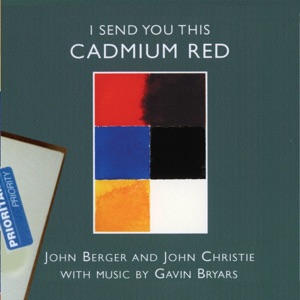 Bryars: I Send You This Cadmium Red (feat. Gavin Bryars)