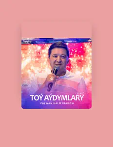聆聽 Pälwan Halmyradow、觀看音樂影片、閱讀小傳、查看巡演日期等！