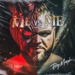 Me Vs Me - Big Murph Cover Art