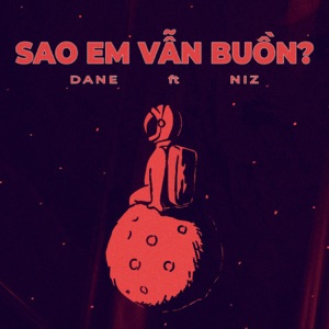 Sao Em Vẫn Buồn? - Single