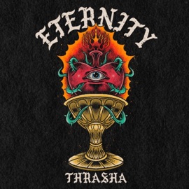 Eternity THRASHA