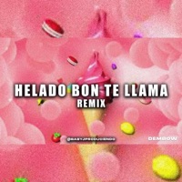 HELADO BON TE ESTA LLAMANDO (Versión Dembow) - Single - Baby J Produciendo