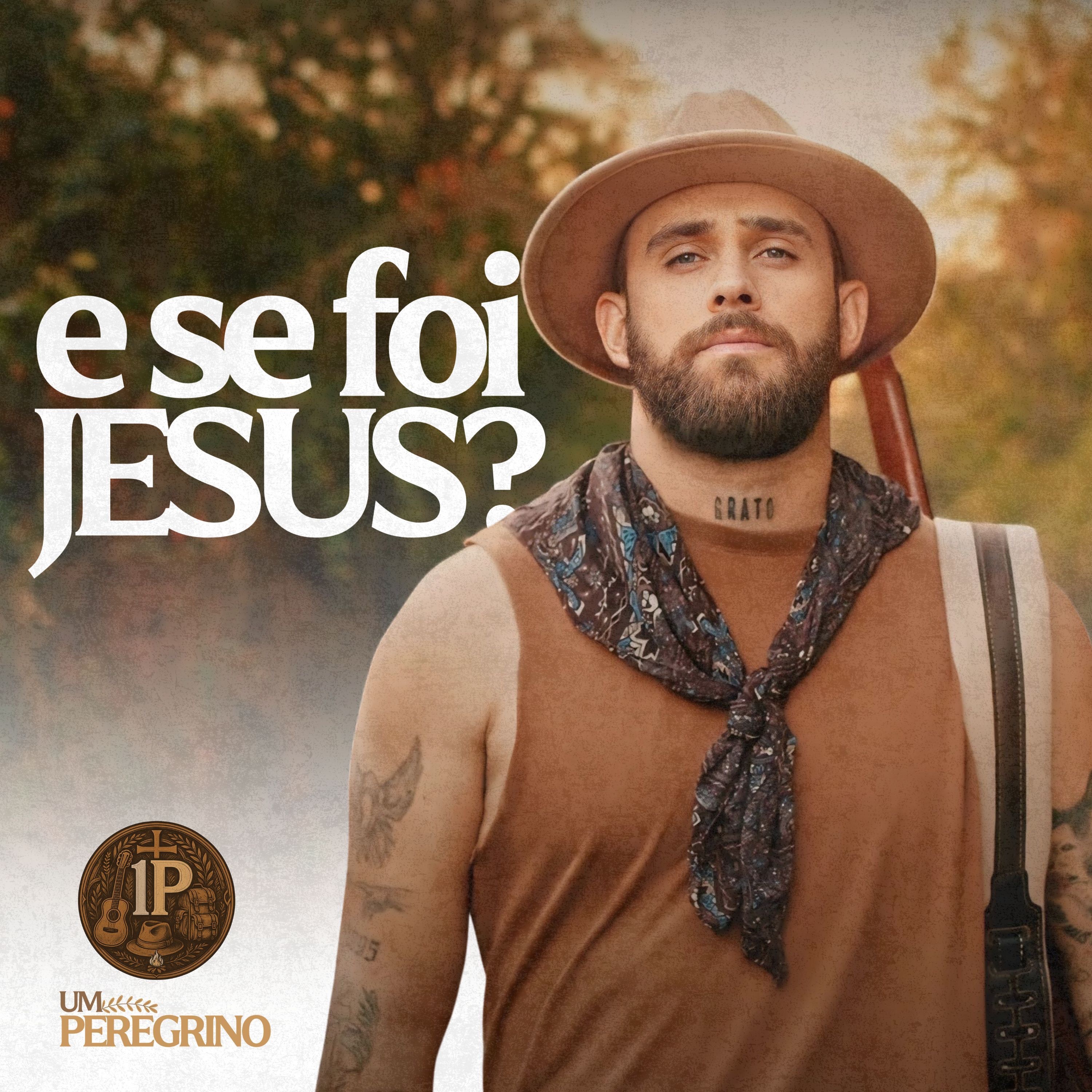 Um Peregrino - E Se Foi Jesus - 2025