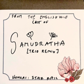 Samudrartha - Trio Remix (English Version) (From "Honkai: Star Rail") [feat. CyYu & Daman Mills]
