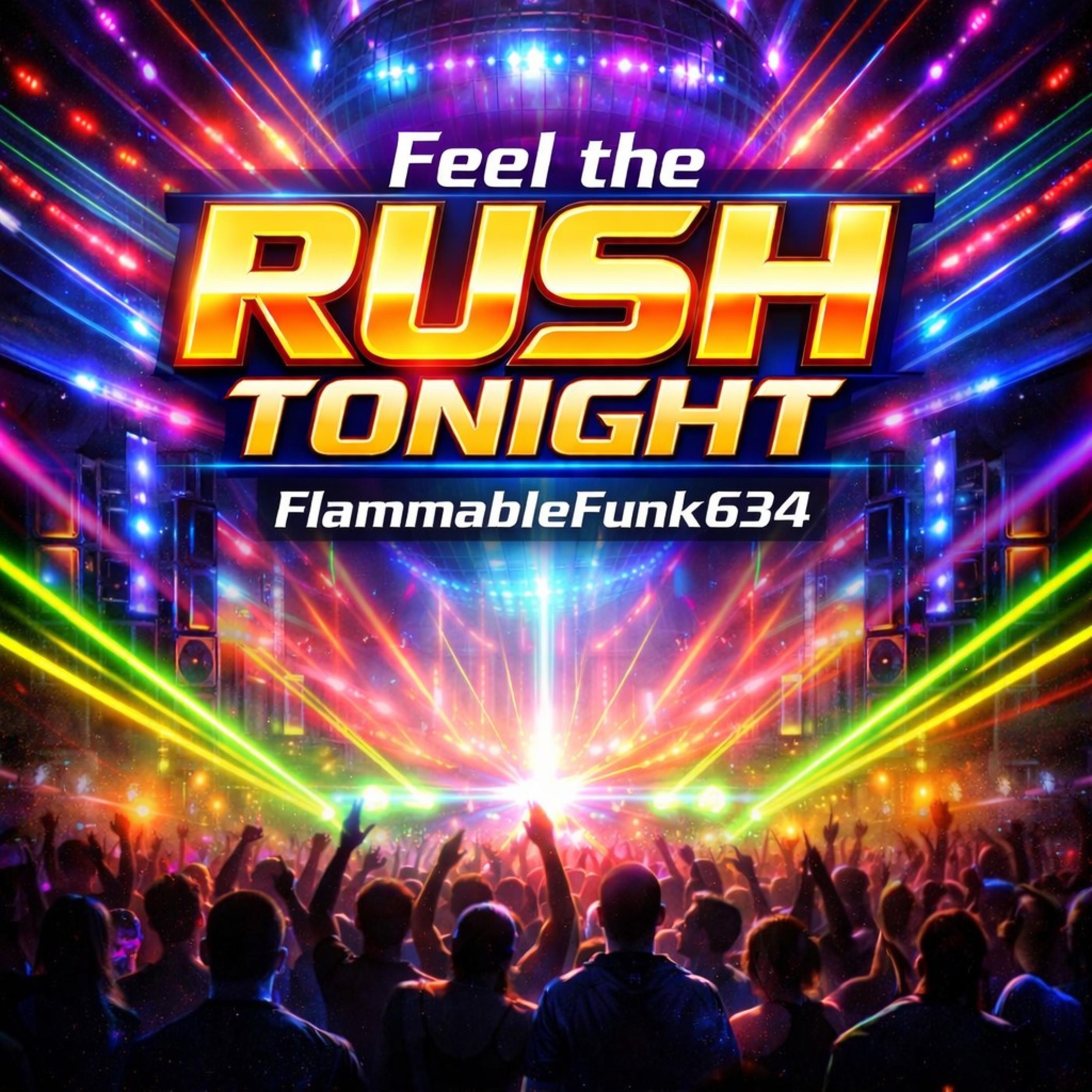 Feel the Rush Tonight - Single