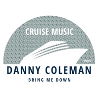Bring Me Down - Single - Danny Coleman