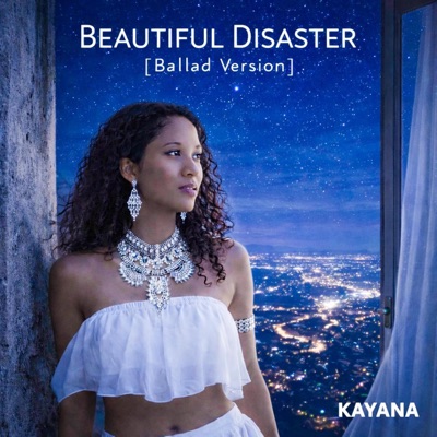 Beautiful Disaster (Ballad Version) - Single