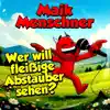 Maik Menschner - Wer will fleißige Abstauber sehen?