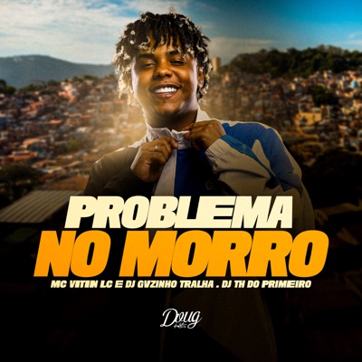 Problema No Morro - Single