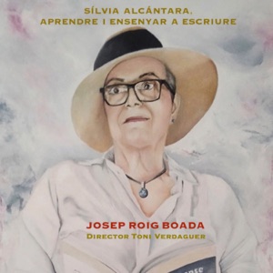 Sílvia Alcántara, aprendre i ensenyar a escriure (feat. Xavi Lozano) - Single