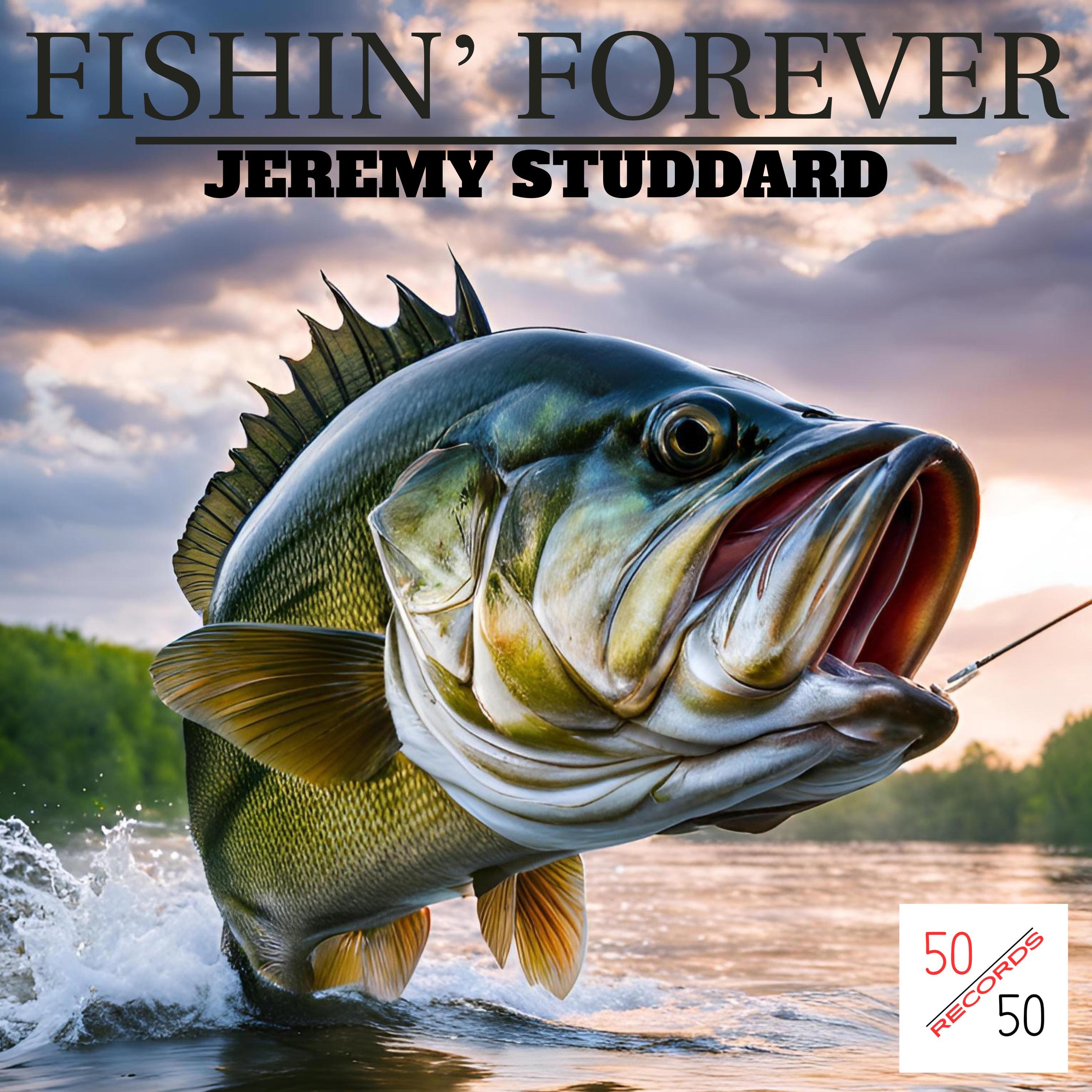 Fishin' Forever - Single