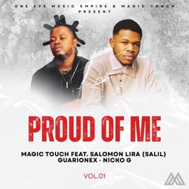 Proud Of Me (2) [remix] Magic Touch