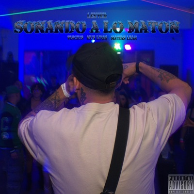 Sonando a lo maton - Single