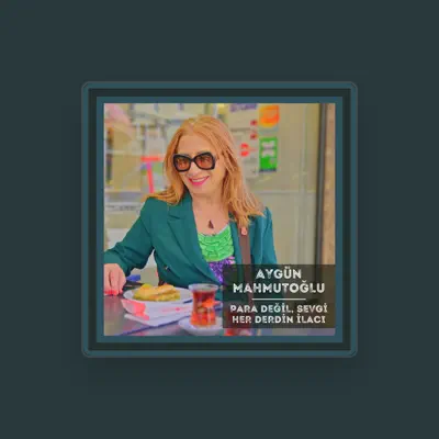 Listen to Aygün Mahmutoğlu, watch music videos, read bio, see tour dates & more!