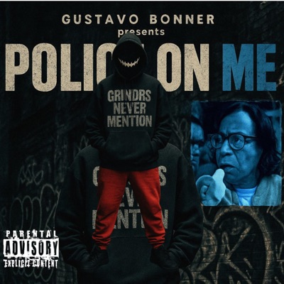 Police on me - Single