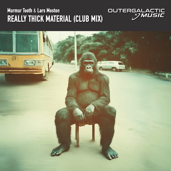 Really Thick Material (Club Mix) - Single