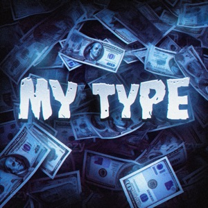 My Type (Slowed)