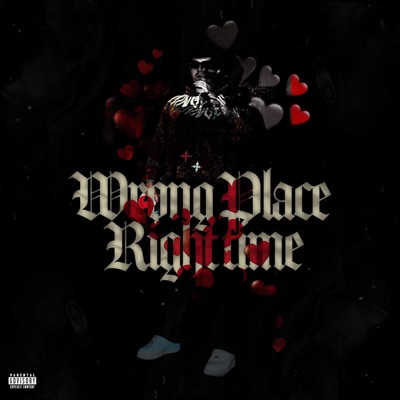 Wrong Place Right Time - EP