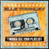 I Wanna See Your Playlist