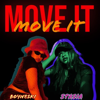 Move It (feat. Boyneski) - Single