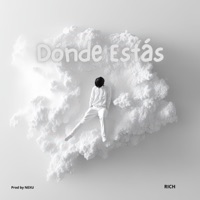 Dónde Estás - Single - RICH