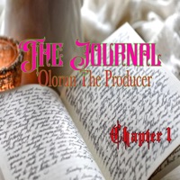 THE JOURNAL CHAPTER 1 - Olorun The Producer
