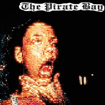 THE PIRATE BAY - Single