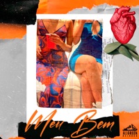 Meu Bem - Single - SELEKTAH GANG