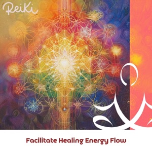 Facilitate Healing Energy Flow