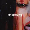 Girls Gotta Eat