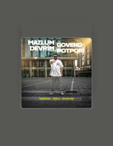 收听 Mazlum Devrîm、观看音乐视频、阅读小传、查看巡演日期等 ！