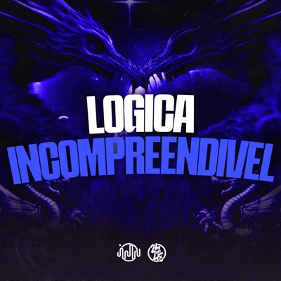 Logica Incompreendivel - Single